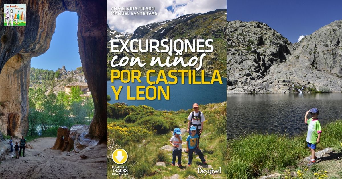 Libro excursiones con niños por Castilla y León